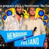 Montes Claros se prepara para o fenômeno "Na Farra" com Henrique & Juliano