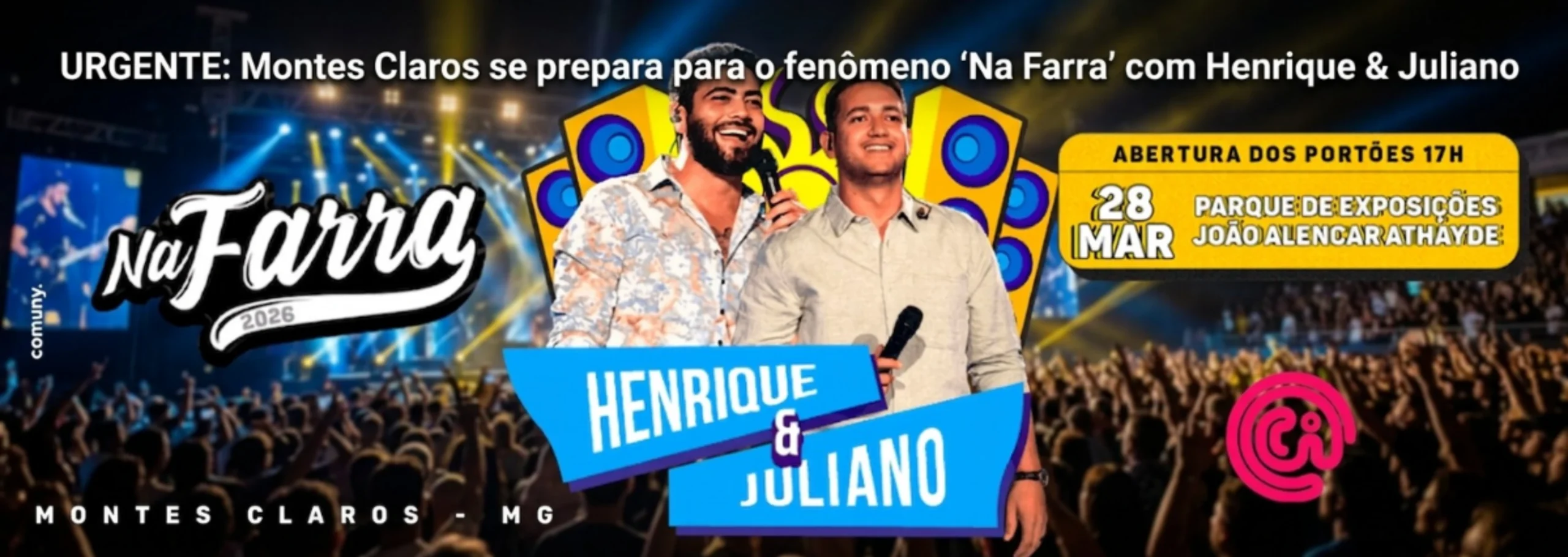 Montes Claros se prepara para o fenômeno "Na Farra" com Henrique & Juliano