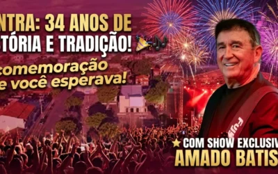 Lontra Celebra 34 Anos: Aniversário da Cidade Terá Show de Amado Batista