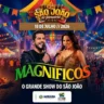 2º São João de Januária: Magníficos se apresenta no dia 18 de julho