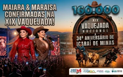 Icaraí de Minas anuncia XIX Vaquejada Nacional com Maiara & Maraisa e premiação de R$ 160 mil