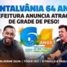 MONTALVÂNIA 64 ANOS: Prefeitura anuncia grade de peso com Di Paullo & Paulino, Toque Dez e Guilherme Silva