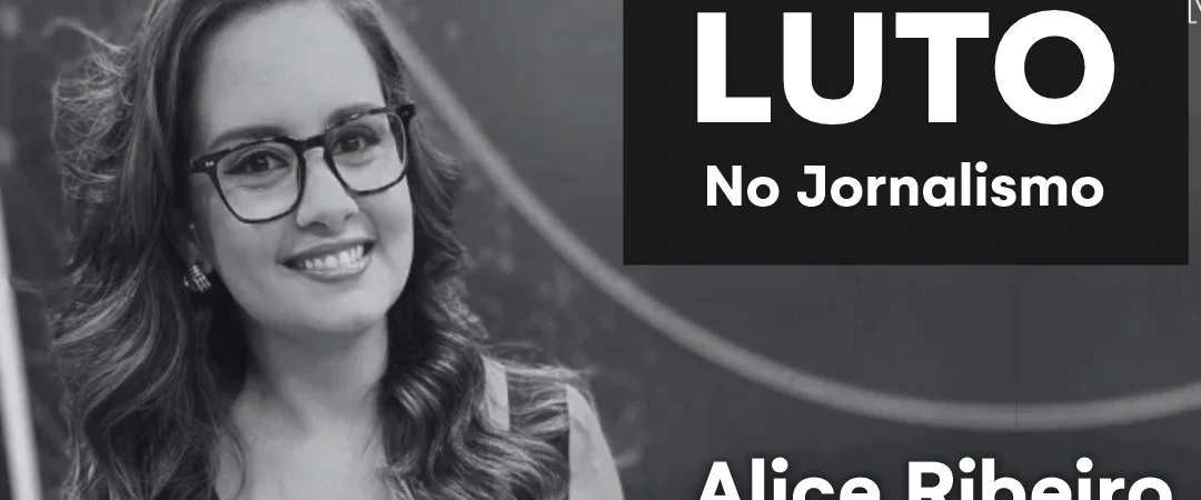 LUTO NO JORNALISMO: Morre a jornalista Alice Ribeiro após grave acidente na BR-381