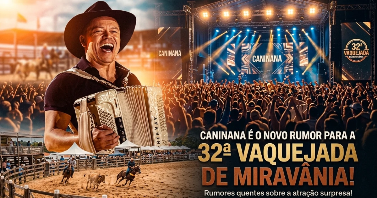 Caninana é o novo rumor para a 32ª Vaquejada de Miravânia!