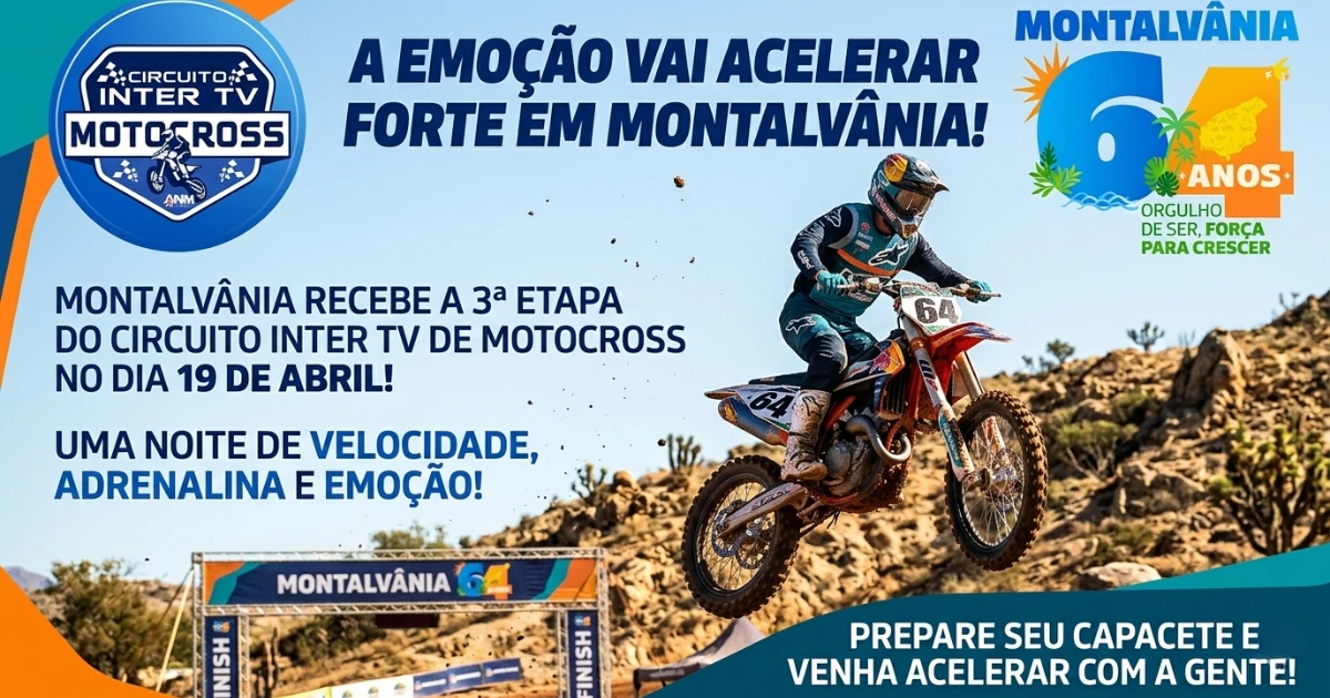 É Oficial! Montalvânia acelera forte com a 3ª Etapa do Circuito Inter TV de Motocross no Aniversário da Cidade