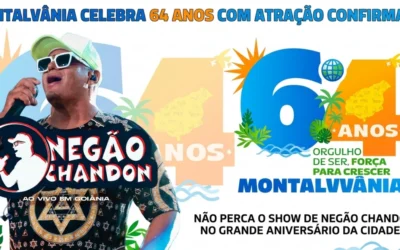Mais uma atração de peso confirmada: Negão Chandon agita os 64 anos de Montalvânia!