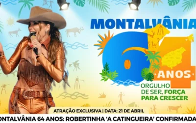 Montalvânia 64 anos: Prefeito Fred confirma show de Robertinha 'A Catingueira' para o aniversário da cidade