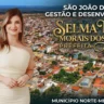 Liderança e Desenvolvimento: O Perfil de Selminha à Frente de São João do Paraíso