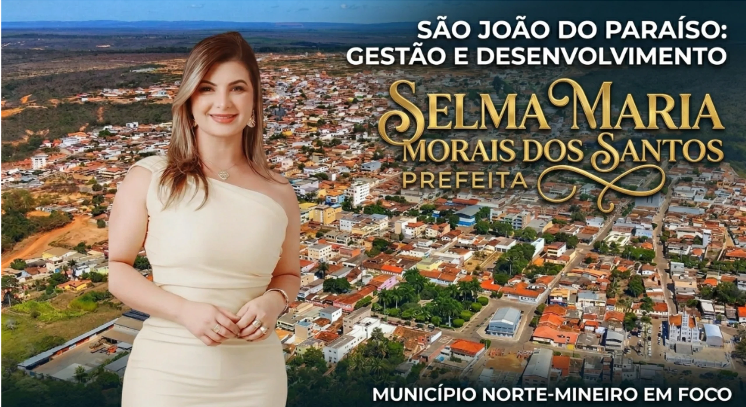 Liderança e Desenvolvimento: O Perfil de Selminha à Frente de São João do Paraíso